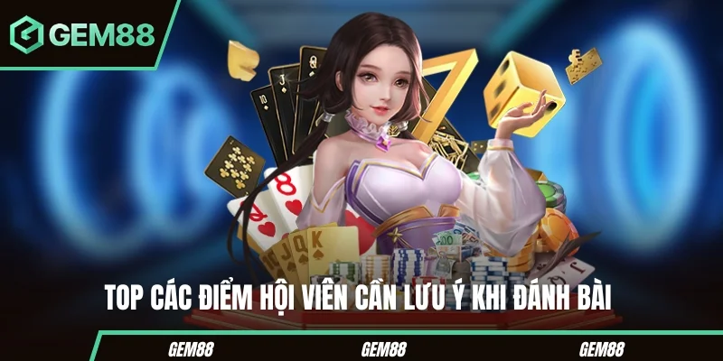Bí Quyết Đánh Phỏm Bất Bại Giúp Bạn Hạ Gục Mọi Đối Thủ Top các điểm hội viên cần lưu ý khi đánh bài