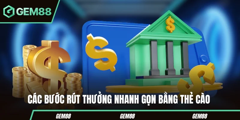 Các bước rút thưởng nhanh gọn bằng thẻ cào