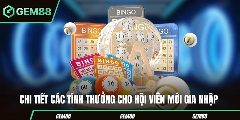 Tỷ Lệ Thưởng Xổ Số Gem88 – Bảng Cập Nhật Mới Hiện Nay Chi tiết các tính thưởng cho hội viên mới gia nhập